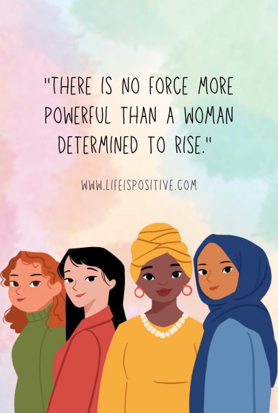 Illustration of four diverse women standing side by side. Each woman has a distinct appearance, with varied skin tones and outfits, including one in a green sweater, another in a red top, one in a yellow headwrap, and one in a blue hijab. Above them is the quote: "There is no force more powerful than a woman determined to rise." Beneath the quote is the website