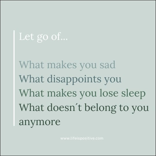 focusing-on-what-you-can-control-let-it-go-quotes-www.lifeispositive.com