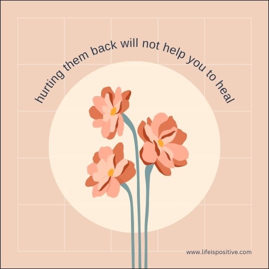 Two delicate pink flowers against a pastel background, accompanied by the inspirational message "nurturing them back will not help you to heal," providing a reminder about the importance of self-care and letting go