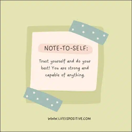 A motivational note saying "note-to-self: trust yourself and do your best despite bullying! You are strong and capable of overcoming anything." is pinned against a pale background with decorative tape and a watermark reading