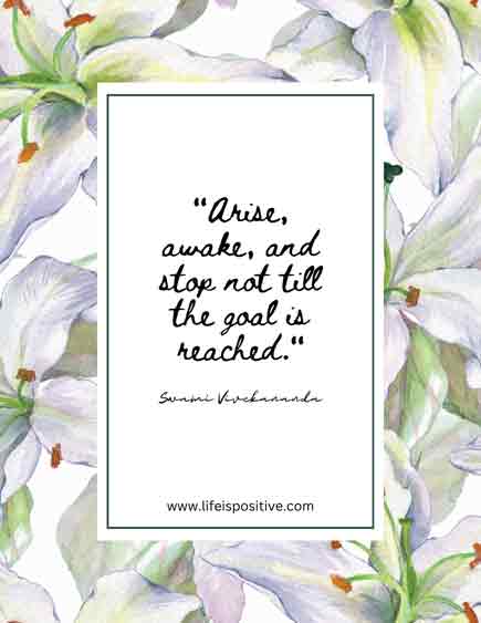 Inspirational quote surrounded by delicate floral illustrations: "Arise, awake, and stop not till the goal is reached." - Swami Vivekananda on Success.