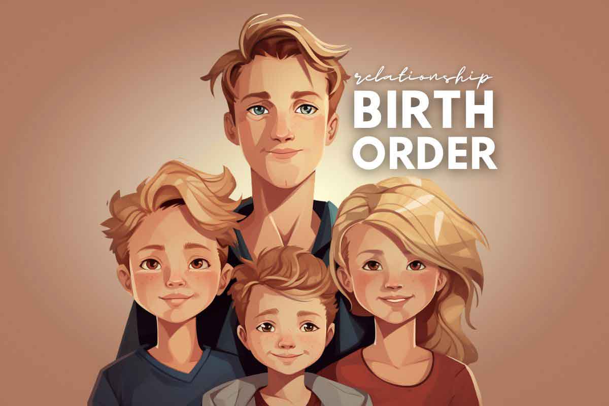 Birth Order Secrets: How Birth Order Can Shape Your Personality - Life ...