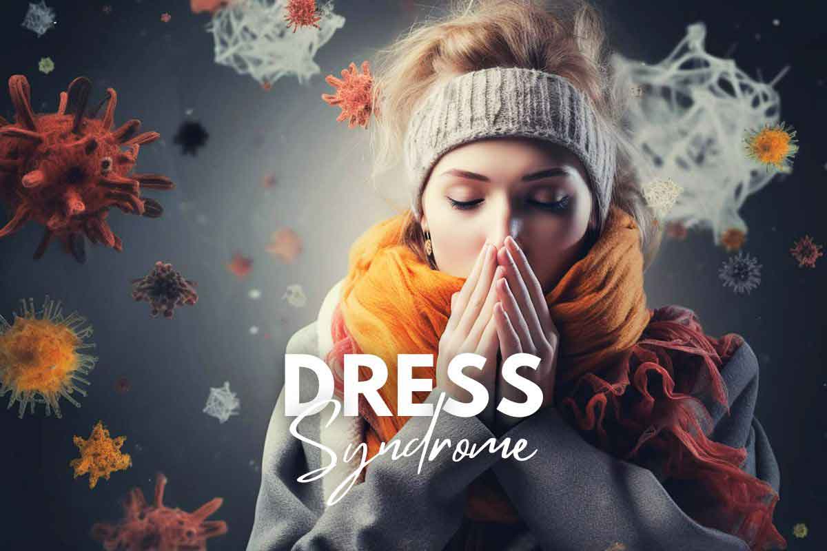 What is DRESS Syndrome? The Startling Truth Behind This Medical Mystery