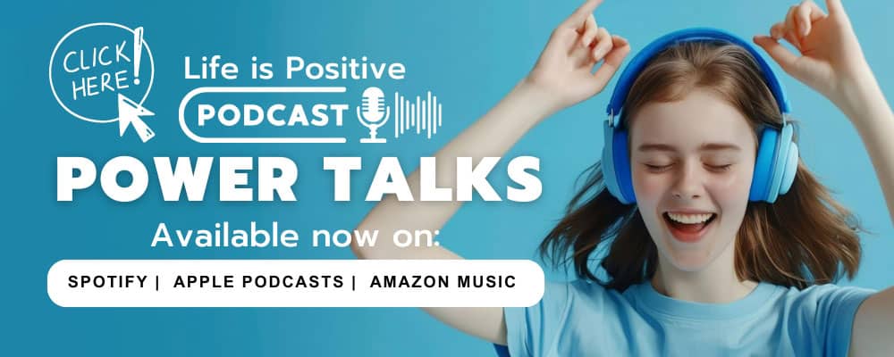 Young woman wearing blue headphones smiling with eyes closed on a blue background. Text reads "Life is Positive Podcast POWER TALKS Available now on: Spotify, Apple Podcasts, Amazon Music." A "Click Here!" button appears on the left. Learn about setting boundaries and how to handle when people use you.